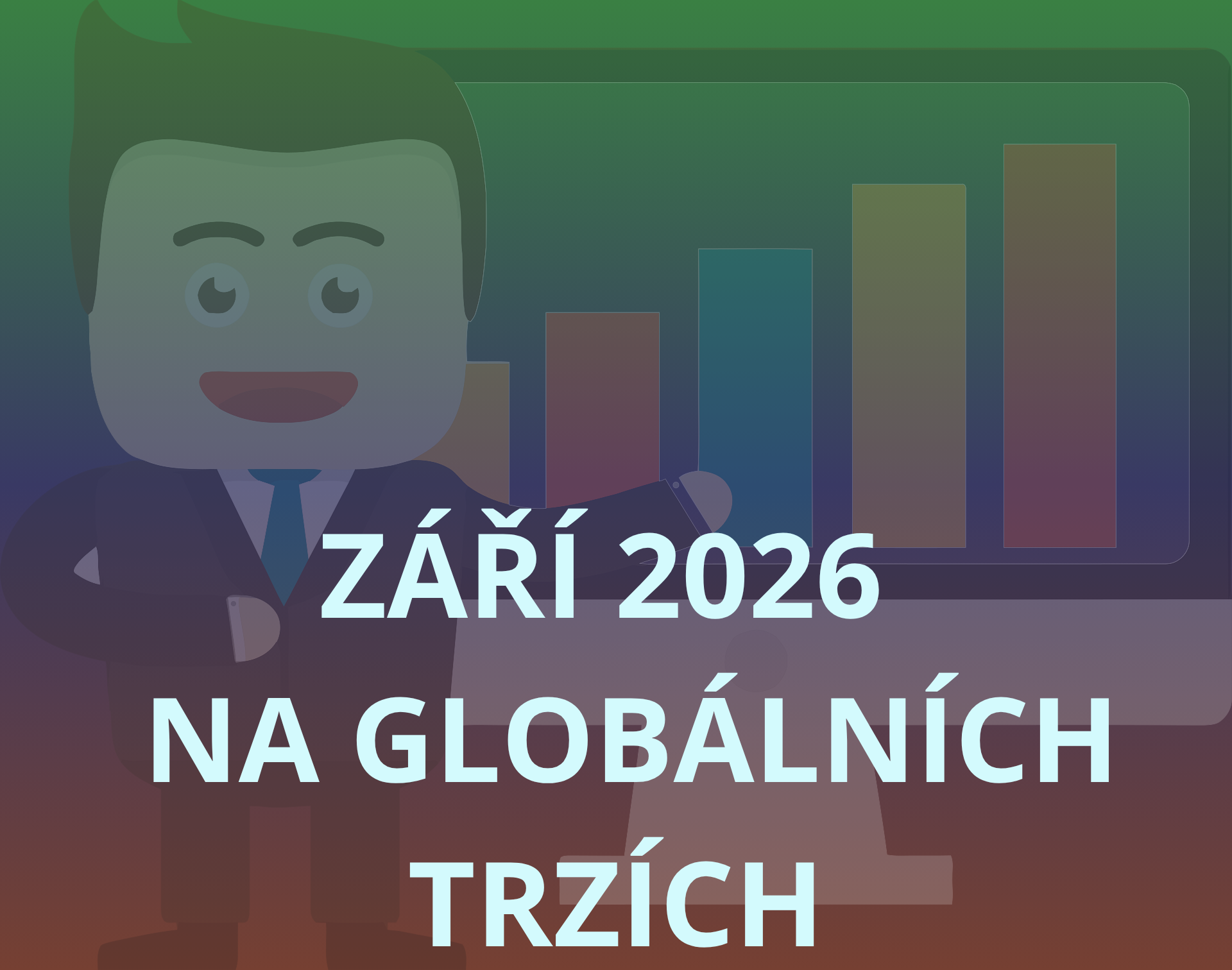 Co se událo na trzích v Září 2026 ?